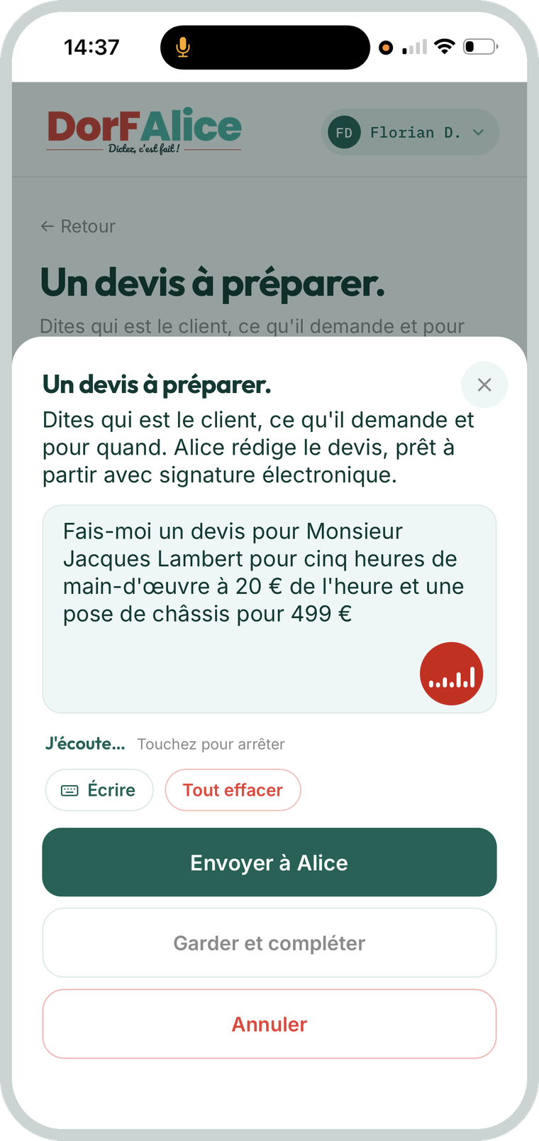 Un devis dicté à Alice, en cours d'écoute