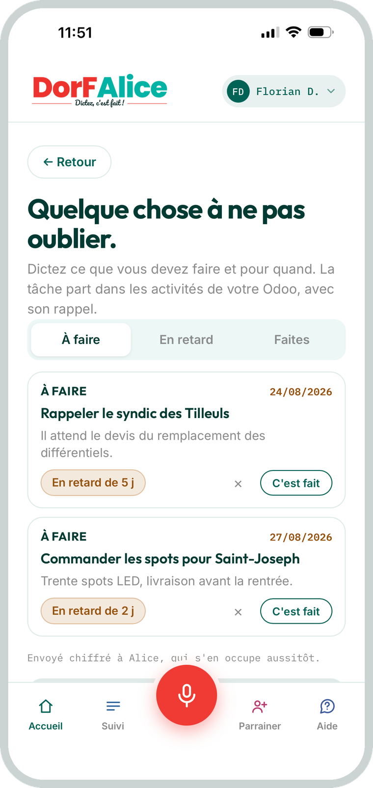 Le suivi des tâches dans l'application DorFAlice : les onglets À faire, En retard et Faites, les échéances et le bouton C'est fait